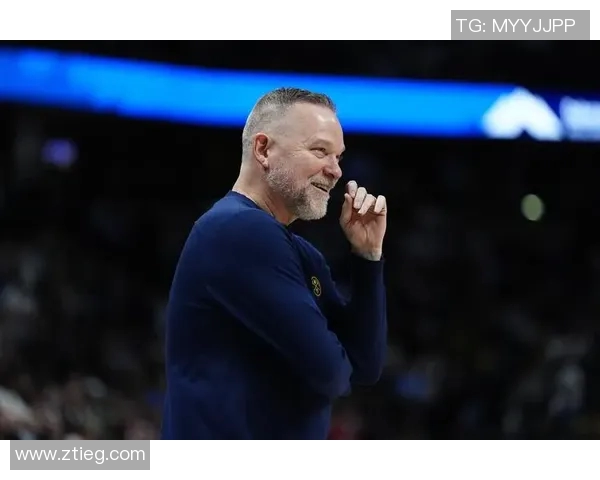 小阿德尔曼正式接任掘金主帅球队老板高度评价其执教能力